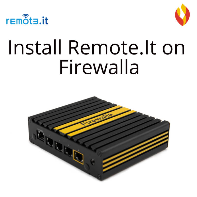 FirewallaサイバーセキュリティファイアウォールにRemote.Itをインストールする